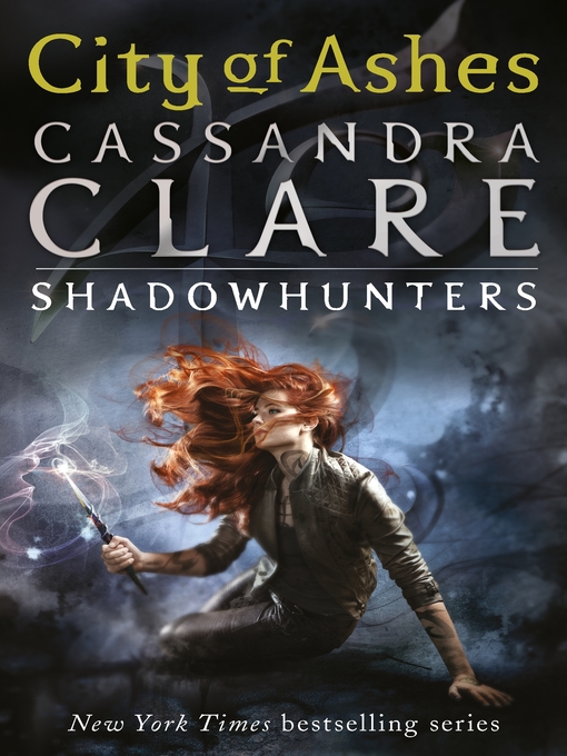 Title details for City of Ashes by Cassandra Clare - Wait list